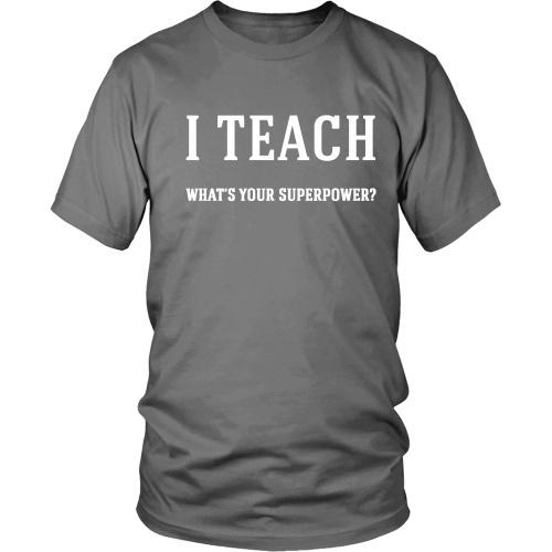 I Teach - What's Your Superpower? - TeachersApproved.com