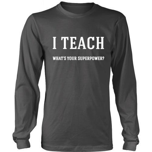 I Teach - What's Your Superpower? - TeachersApproved.com