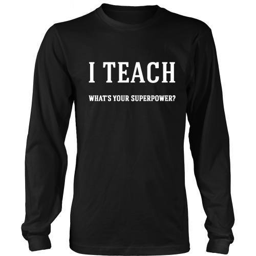I Teach - What's Your Superpower? - TeachersApproved.com