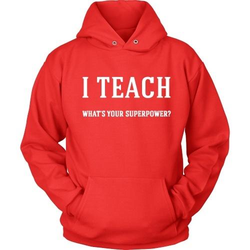 I Teach - What's Your Superpower? - TeachersApproved.com