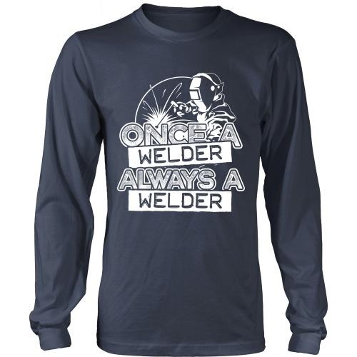 Once a Welder Always a Welder - TeachersApproved.com