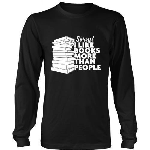 `Sorry! I like Books More than People! - TeachersApproved.com