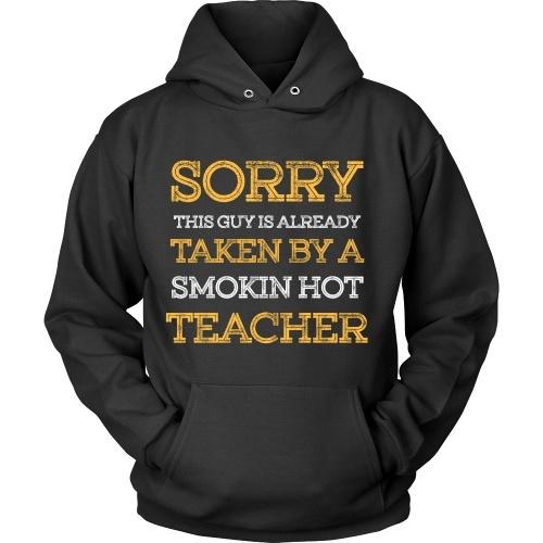 Sorry This Guy is Already Take By a Hot Teacher - TeachersApproved.com