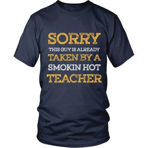 Sorry This Guy is Already Take By a Hot Teacher - TeachersApproved.com