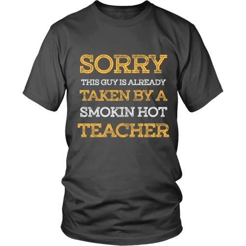 Sorry This Guy is Already Take By a Hot Teacher - TeachersApproved.com
