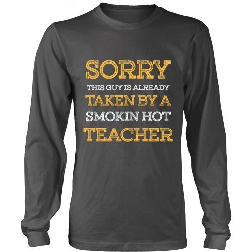 Sorry This Guy is Already Take By a Hot Teacher - TeachersApproved.com