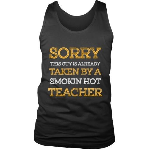 Sorry This Guy is Already Take By a Hot Teacher - TeachersApproved.com