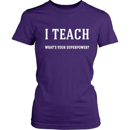I Teach - What's Your Superpower? - TeachersApproved.com