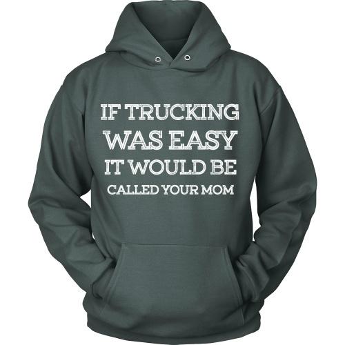 If Trucking Was Easy - TeachersApproved.com