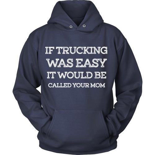 If Trucking Was Easy - TeachersApproved.com