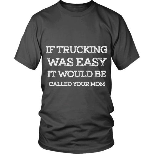 If Trucking Was Easy - TeachersApproved.com