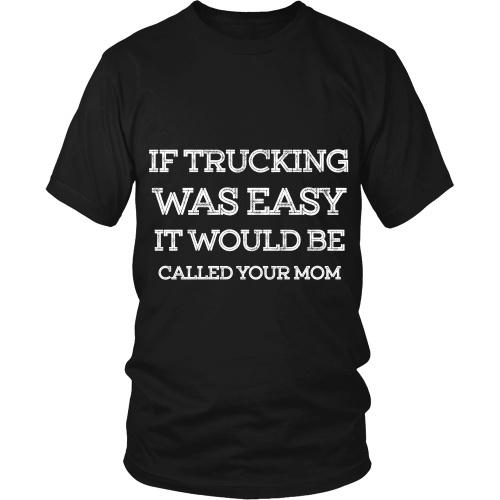 If Trucking Was Easy - TeachersApproved.com