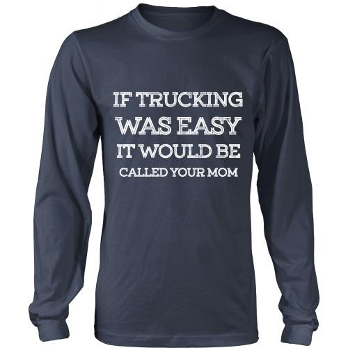 If Trucking Was Easy - TeachersApproved.com