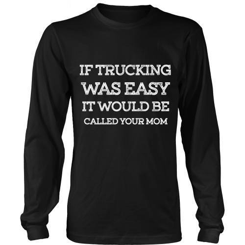 If Trucking Was Easy - TeachersApproved.com