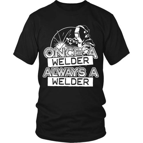 Once a Welder Always a Welder - TeachersApproved.com